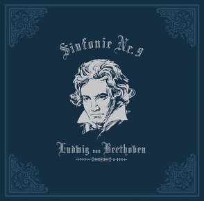 Ludwig van Beethoven – Sinfonie Nr. 9 von Beikircher,  Konrad