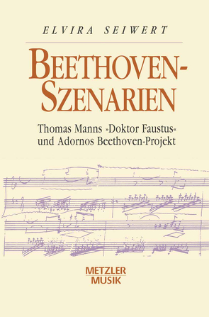 Beethoven-Szenarien von Seiwert,  Elvira