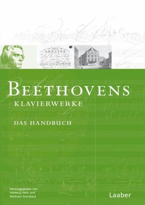 Beethovens Klaviermusik von Hein,  Hartmut, Steinbeck,  Wolfram