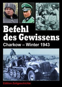 Befehl des Gewissens von Bundesverband der Soldaten der ehemaligen Waffen-SS e.V.