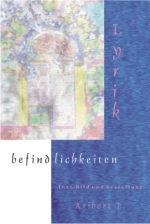 befindlichkeiten von E,  Aribert