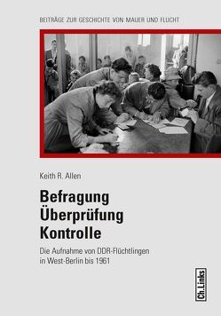 Befragung – Überprüfung – Kontrolle von Allen,  Keith R.