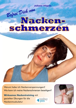 Befrei Dich von Nackenschmerzen von Vögele,  Juliane