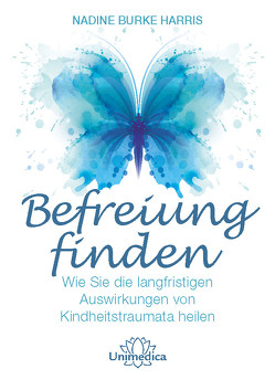 Befreiung finden von Burke Harris,  Nadine