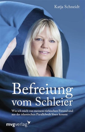 Befreiung vom Schleier von Schneidt,  Katja