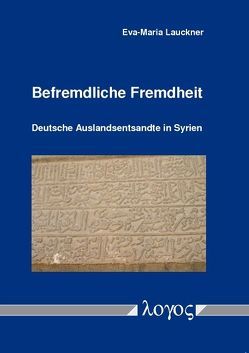 Befremdliche Fremdheit von Lauckner,  Eva-Maria