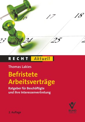 Befristete Arbeitsverträge von Lakies,  Thomas