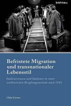 Befristete Migration und transnationaler Lebensstil von Caruso,  Clelia