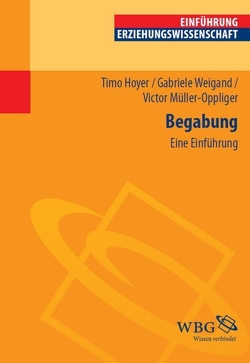 Begabung von Hoyer,  Timo, Müller-Oppliger,  Victor, Weigand,  Gabriele