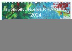 BEGEGNUNG DER FARBEN (Wandkalender 2024 DIN A3 quer), CALVENDO Monatskalender von Hampe-Neves,  Sabine