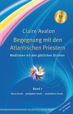 Begegnung mit den Atlantischen Priestern von Avalon,  Claire