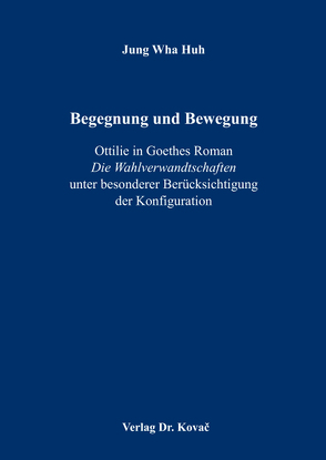 Begegnung und Bewegung von Huh,  Jung Wha