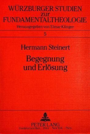 Begegnung und Erlösung von Steinert,  Hermann