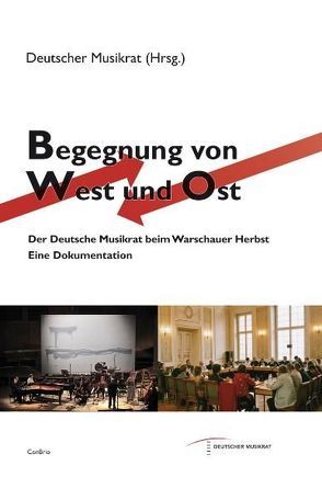 Begegnung von West und Ost von Haack,  Barbara, Thiemer,  Hannelore