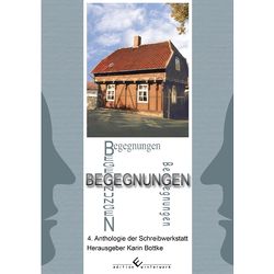 Begegnungen von Bottke,  Herausgeber Karin