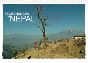 BEGEGNUNGEN IN NEPAL (Wandkalender 2023 DIN A3 quer) von Wurm,  Achim