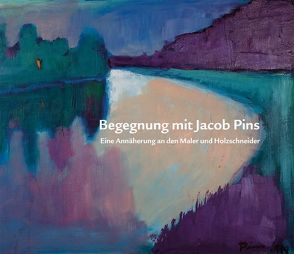 Begegnungen mit Jacob Pins