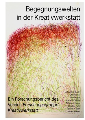 Begegnungswelten in der Kreativwerkstatt von Forschungsgruppe Kreativwerkstatt,  Verein