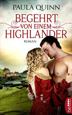 Begehrt von einem Highlander von Kregeloh,  Susanne, Quinn,  Paula