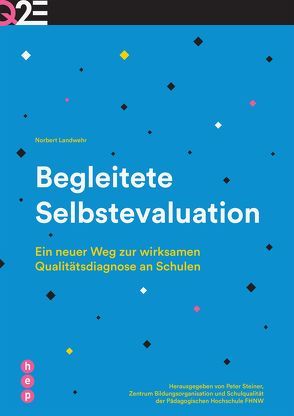 Begleitete Selbstevaluation von Landwehr,  Norbert, Steiner,  Peter