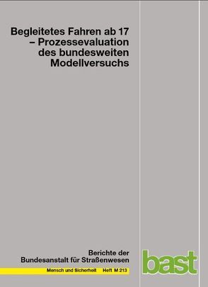 Begleitetes Fahren ab 17 von Dittrich,  Laura, Funk,  Walter, Goßler,  Julia, Grüninger,  Marco, Kreßner,  Isabel, Libal,  Ingrid, Limberger,  Sebastian, Riedel,  Cornelia