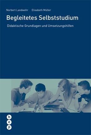 Begleitetes Selbststudium von Landwehr,  Norbert, Müller,  Elisabeth