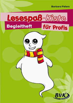 Lesespaß-Kiste für Profis von Heirich,  Daniela, Peters,  Barbara