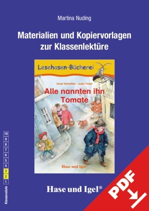 Begleitmaterial: Alle nannten ihn Tomate von Nuding,  Martina