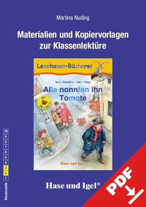 Begleitmaterial: Alle nannten ihn Tomate / Silbenhilfe von Nuding,  Martina