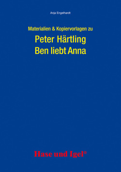 Begleitmaterial: Ben liebt Anna von Engelhardt,  Anja