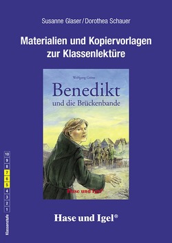 Begleitmaterial: Benedikt und die Brückenbande von Glaser,  Sabine, Schauer,  Dorothea