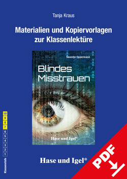 Begleitmaterial: Blindes Misstrauen von Kraus,  Tanja