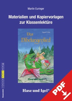 Begleitmaterial: Das Nibelungenlied von Euringer,  Martin