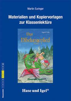 Begleitmaterial: Das Nibelungenlied von Euringer,  Martin