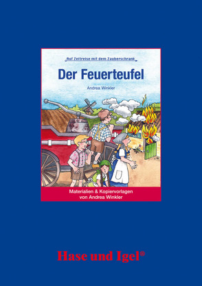 Begleitmaterial: Der Feuerteufel von Winkler,  Andrea