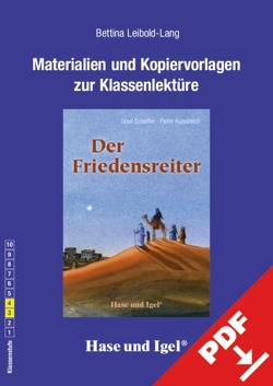 Begleitmaterial: Der Friedensreiter von Leibold-Lang,  Bettina