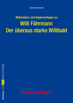 Begleitmaterial: Der überaus starke Willibald von Niederstraßer,  Tanja