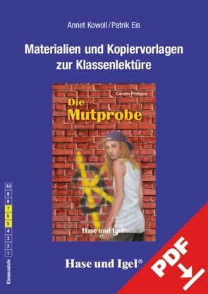 Begleitmaterial: Die Mutprobe von Eis,  Patrik, Kowoll,  Annet