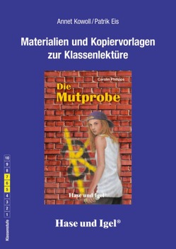 Begleitmaterial: Die Mutprobe von Eis,  Patrik, Kowoll,  Annet