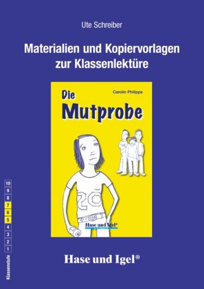 Begleitmaterial: Die Mutprobe light von Schreiber,  Ute