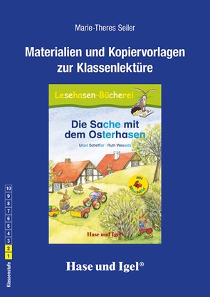 Begleitmaterial: Die Sache mit dem Osterhasen / Silbenhilfe von Seiler,  Marie-Theres