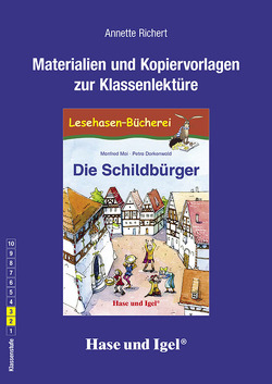 Begleitmaterial: Die Schildbürger von Richert,  Annette