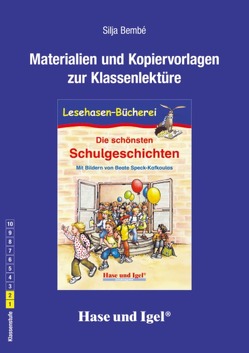 Begleitmaterial: Die schönsten Schulgeschichten von Bembé,  Silja