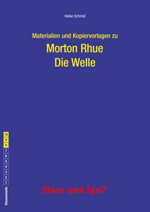 Begleitmaterial: Die Welle von Schmid,  Heike