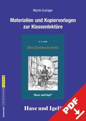 Begleitmaterial: Die Zeitmaschine von Euringer,  Martin