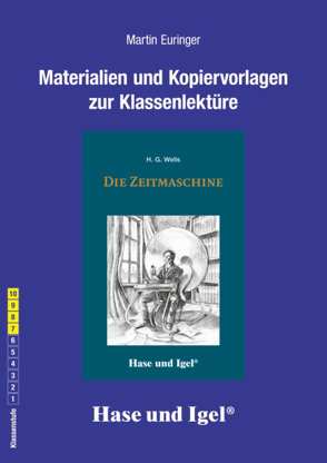 Begleitmaterial: Die Zeitmaschine von Euringer,  Martin