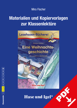 Begleitmaterial: Eine Weihnachtsgeschichte von Fischer,  Mira