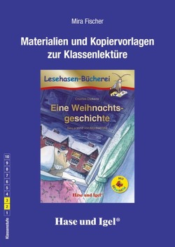 Begleitmaterial: Eine Weihnachtsgeschichte / Silbenhilfe von Fischer,  Mira