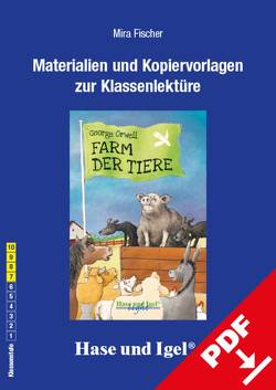 Begleitmaterial: Farm der Tiere von Fischer,  Mira