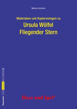 Begleitmaterial: Fliegender Stern von Schramm,  Martina